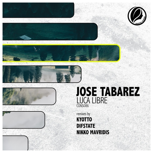 Jose Tabarez - Luca Libre [CONS086]